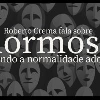 A Tenda do Encontro Centrada na Normose